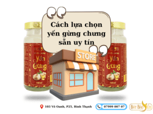 Cách lựa chọn yến uy tín